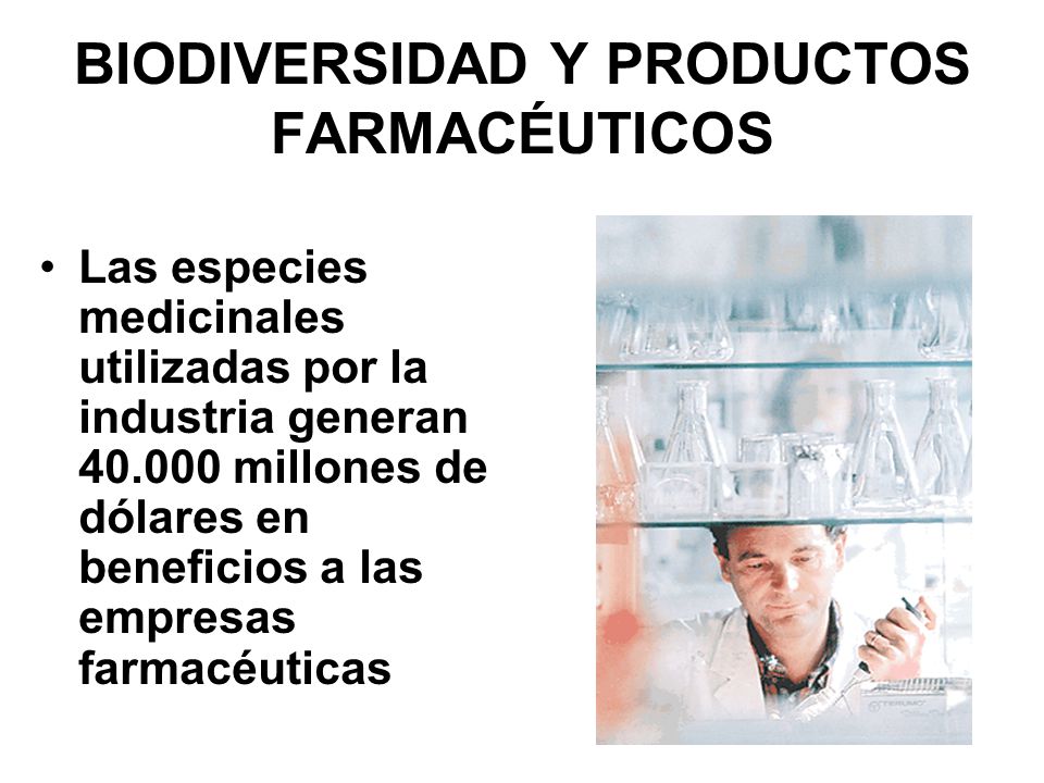 BIODIVERSIDAD Y PRODUCTOS FARMACÉUTICOS