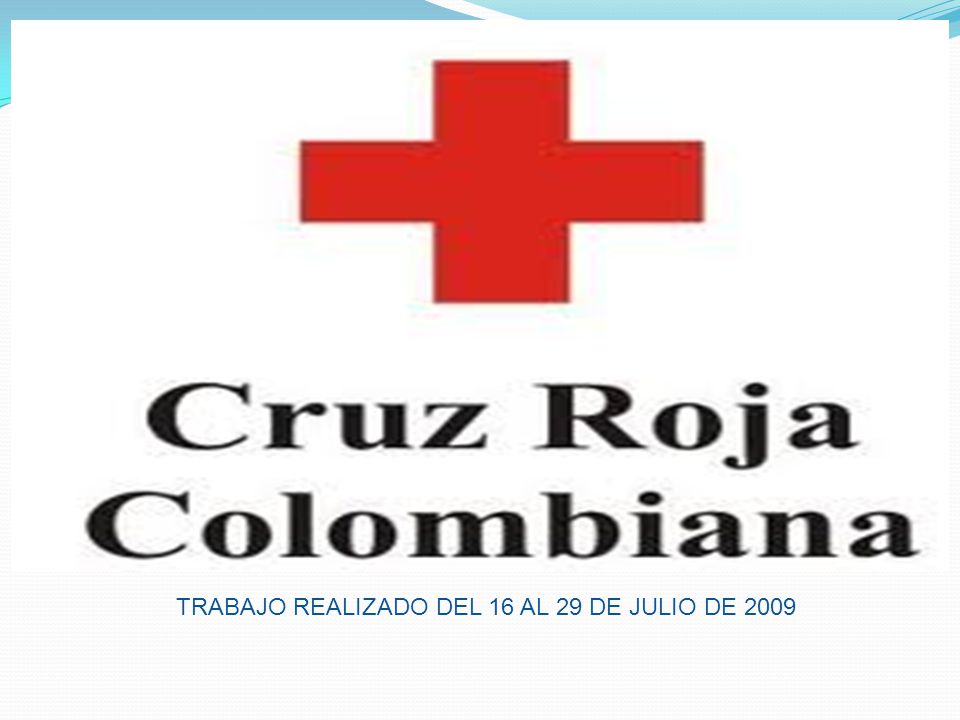 TRABAJO REALIZADO DEL 16 AL 29 DE JULIO DE 2009