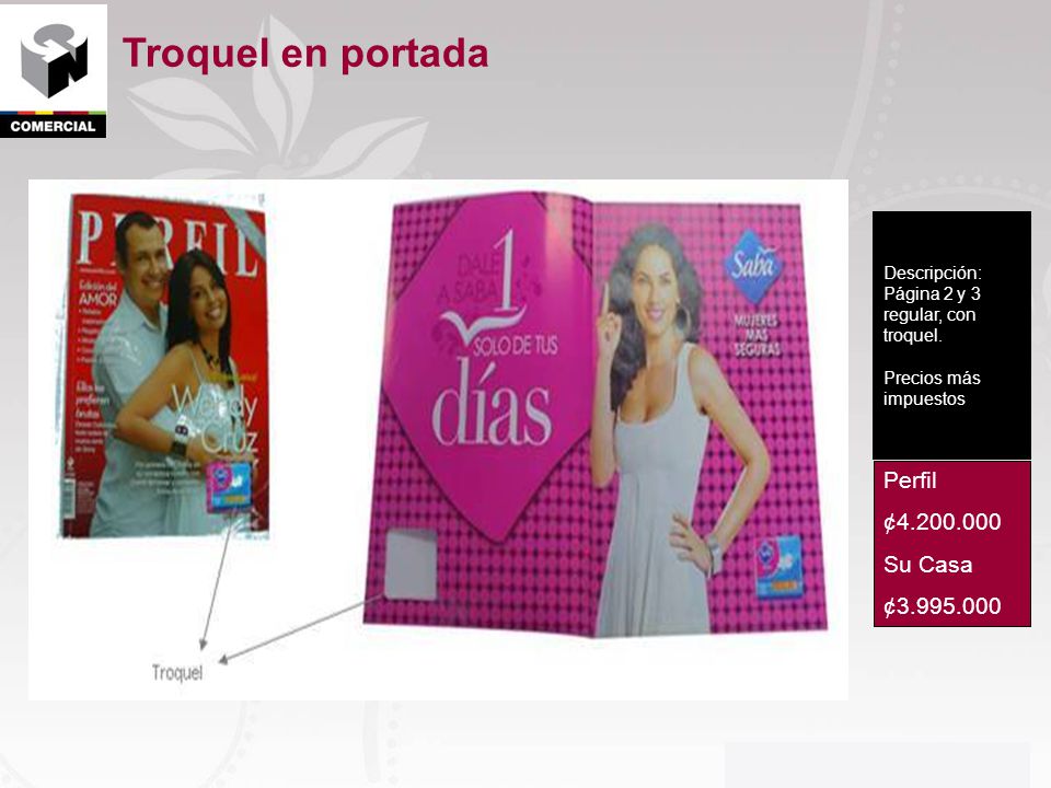 Troquel en portada Perfil ¢ Su Casa ¢ Descripción: