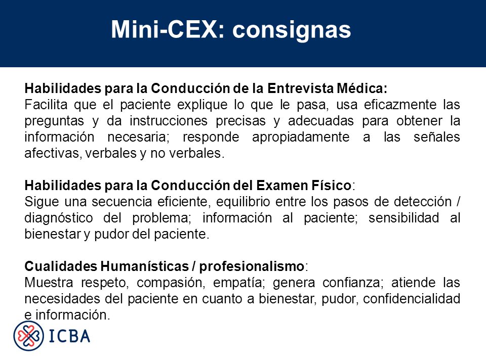 Mini-CEX: consignas Habilidades para la Conducción de la Entrevista Médica: