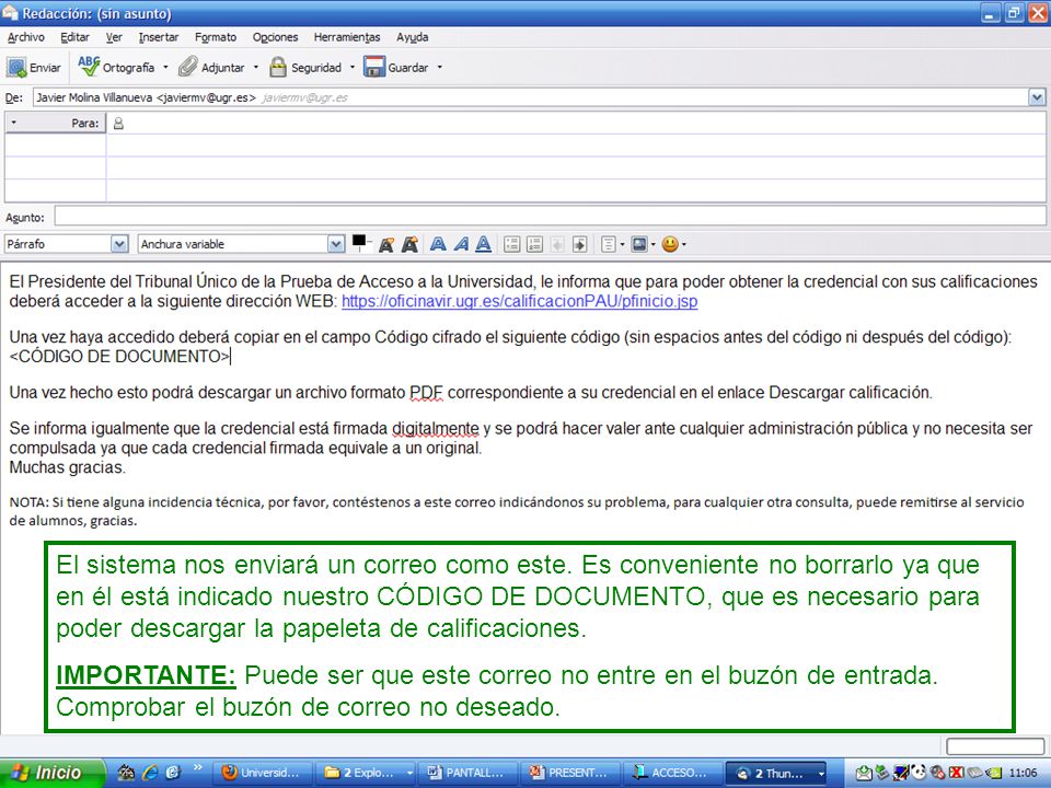 El sistema nos enviará un correo como este