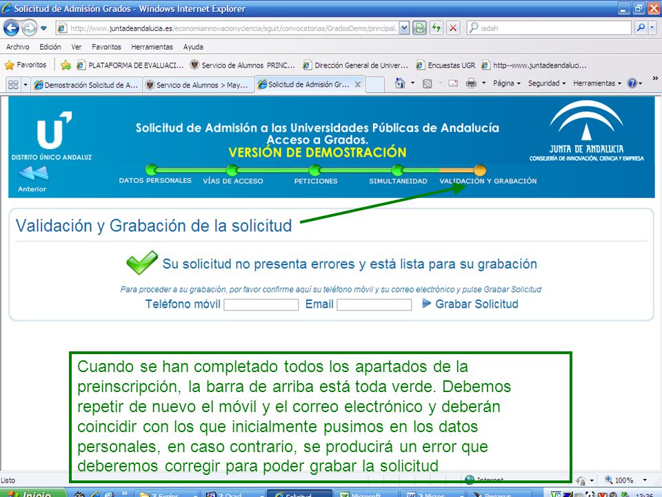 Cuando se han completado todos los apartados de la preinscripción, la barra de arriba está toda verde.