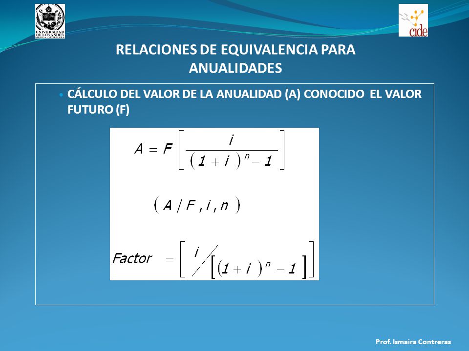 RELACIONES DE EQUIVALENCIA PARA ANUALIDADES