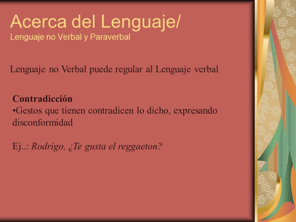 Acerca del Lenguaje/ Lenguaje no Verbal y Paraverbal