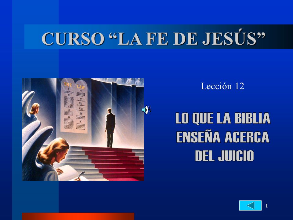 CURSO LA FE DE JESÚS LO QUE LA BIBLIA ENSEÑA ACERCA DEL JUICIO