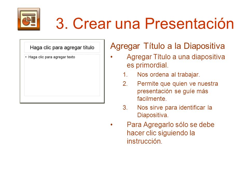 3. Crear una Presentación