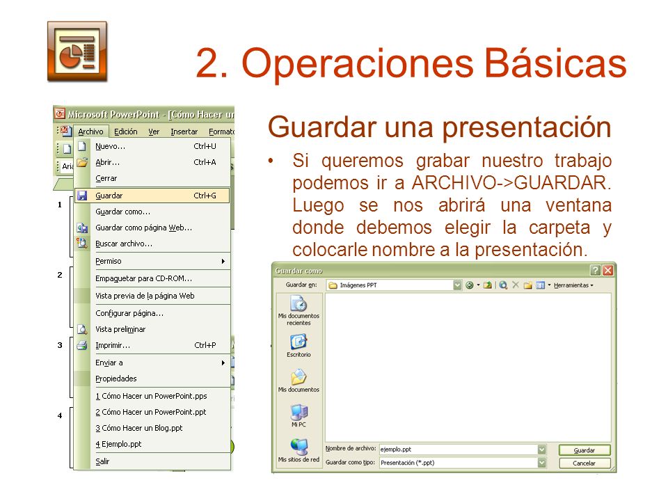 2. Operaciones Básicas Guardar una presentación