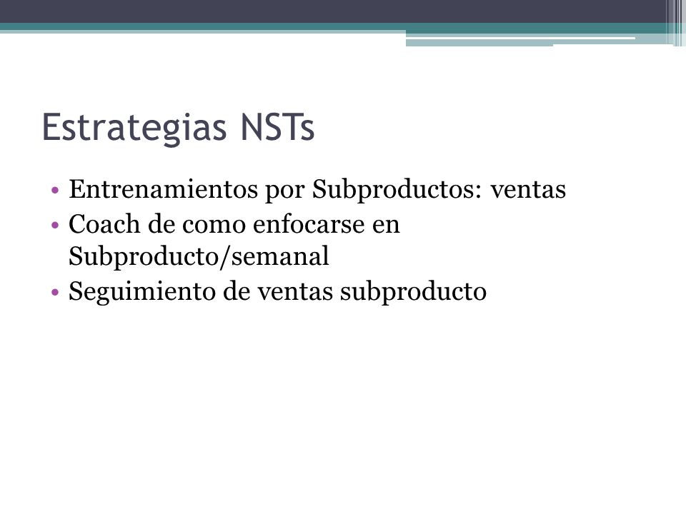 Estrategias NSTs Entrenamientos por Subproductos: ventas