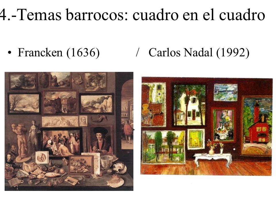 4.-Temas barrocos: cuadro en el cuadro