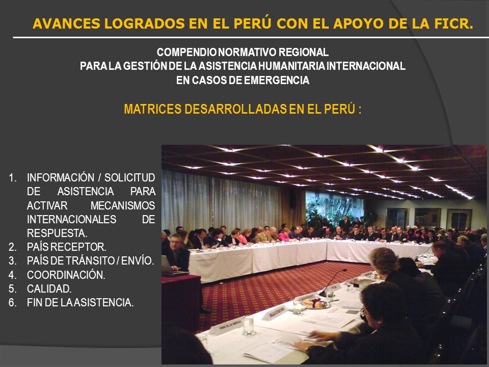 AVANCES LOGRADOS EN EL PERÚ CON EL APOYO DE LA FICR.