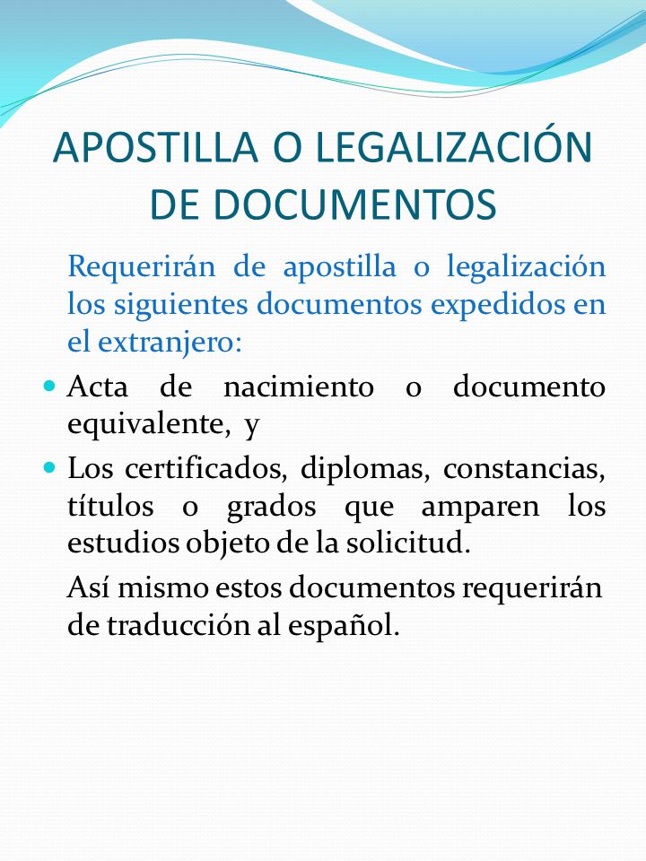 APOSTILLA O LEGALIZACIÓN DE DOCUMENTOS