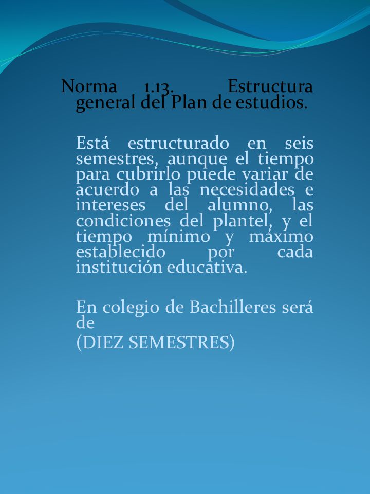 Norma Estructura general del Plan de estudios.