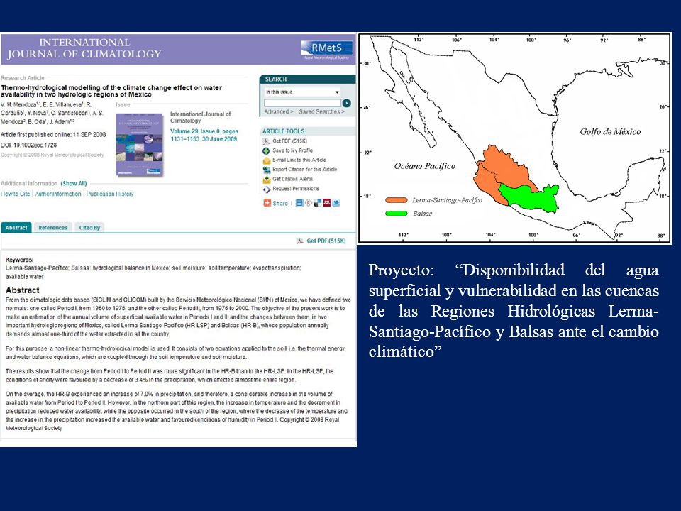 Proyecto: Disponibilidad del agua superficial y vulnerabilidad en las cuencas de las Regiones Hidrológicas Lerma-Santiago-Pacífico y Balsas ante el cambio climático