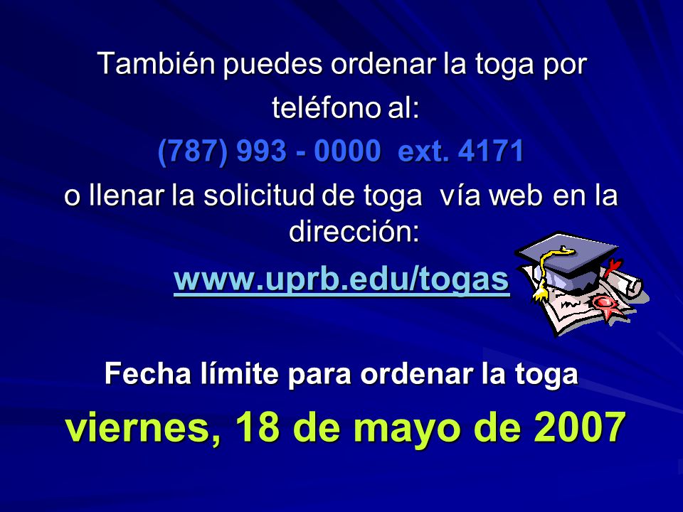 Fecha límite para ordenar la toga