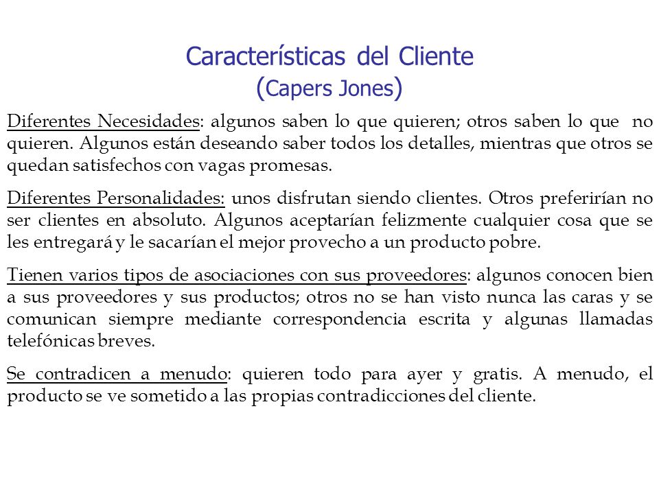 Características del Cliente (Capers Jones)