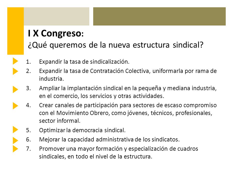 I X Congreso: ¿Qué queremos de la nueva estructura sindical
