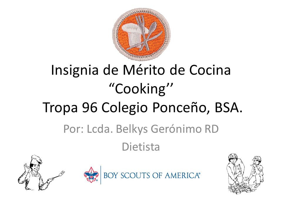 Insignia de Mérito de Cocina Cooking’’ Tropa 96 Colegio Ponceño, BSA.