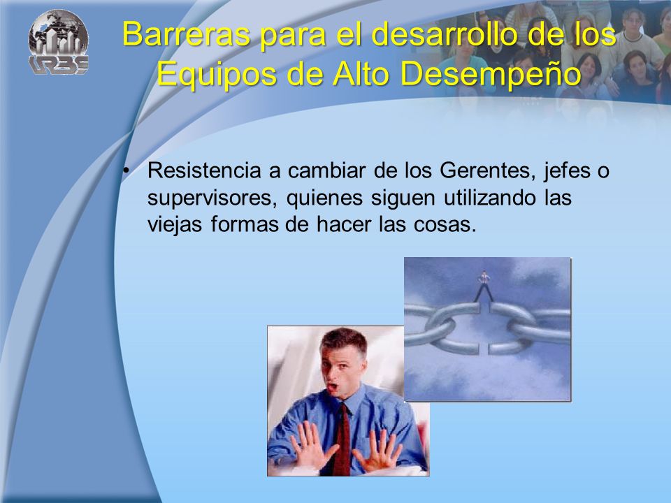 Barreras para el desarrollo de los Equipos de Alto Desempeño