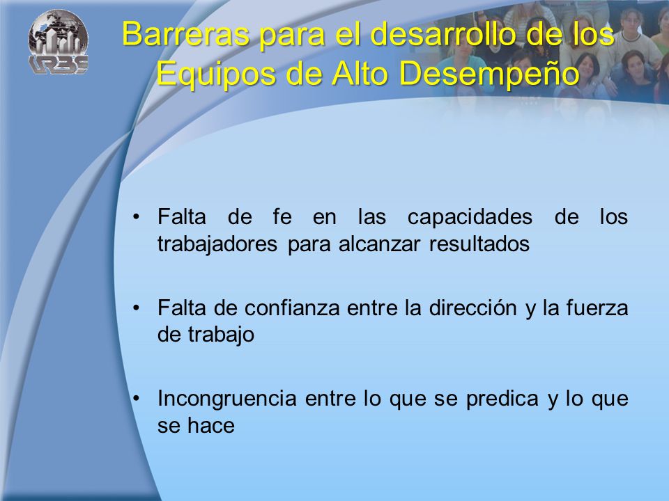 Barreras para el desarrollo de los Equipos de Alto Desempeño