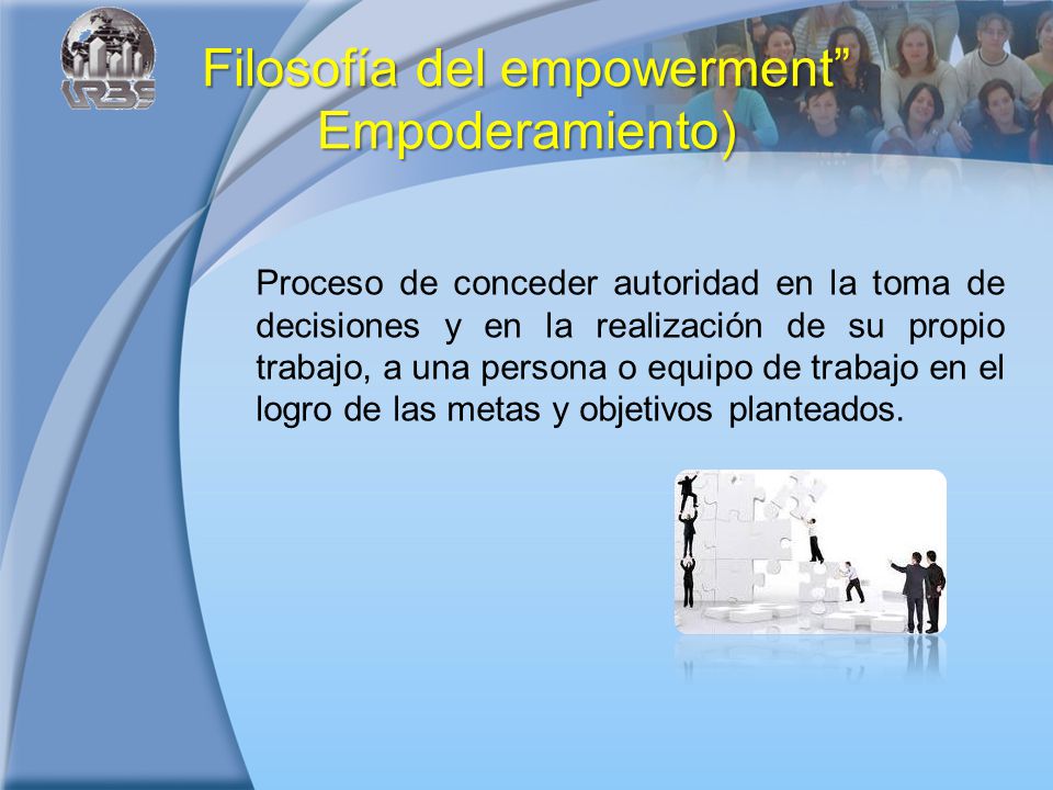 Filosofía del empowerment Empoderamiento)