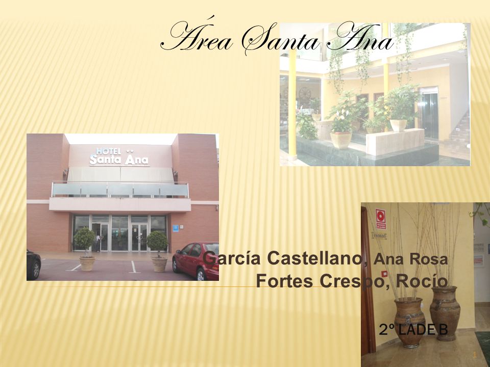 García Castellano, Ana Rosa Fortes Crespo, Rocío 2º LADE B