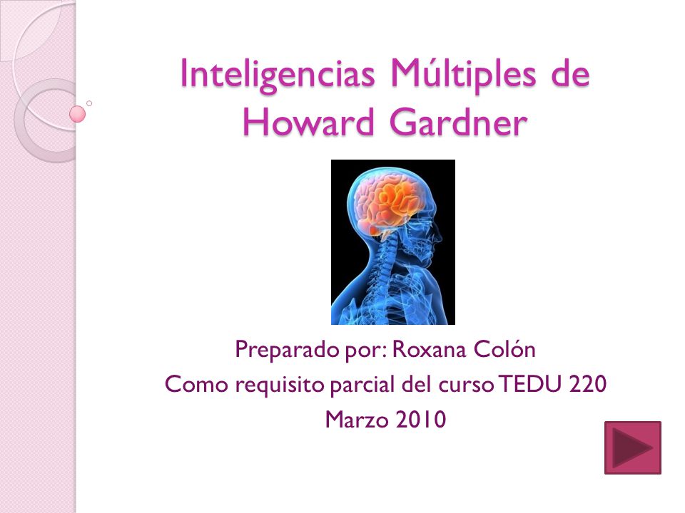 Inteligencias Múltiples de Howard Gardner