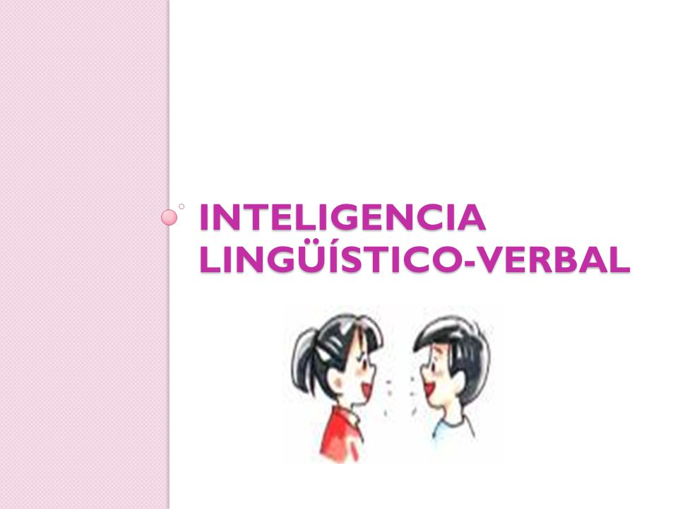 Inteligencia lingüístico-verbal