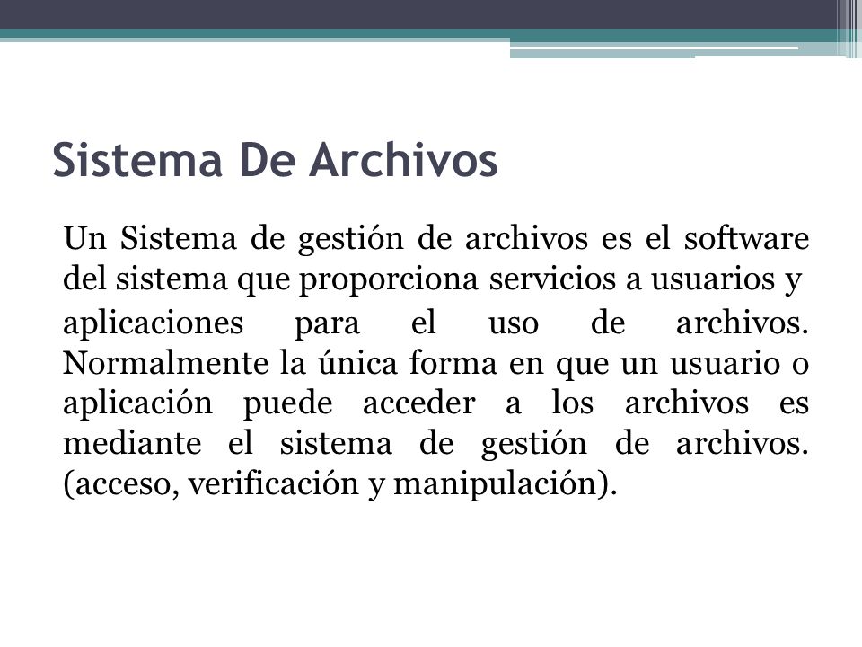 Sistema De Archivos