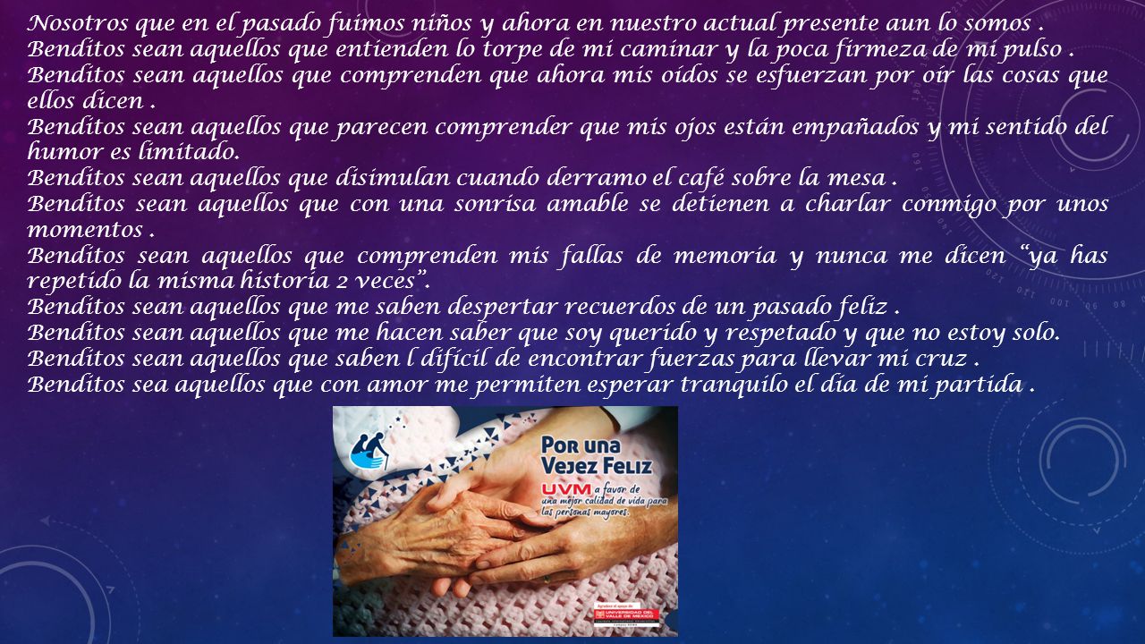 Nosotros que en el pasado fuimos niños y ahora en nuestro actual presente aun lo somos .