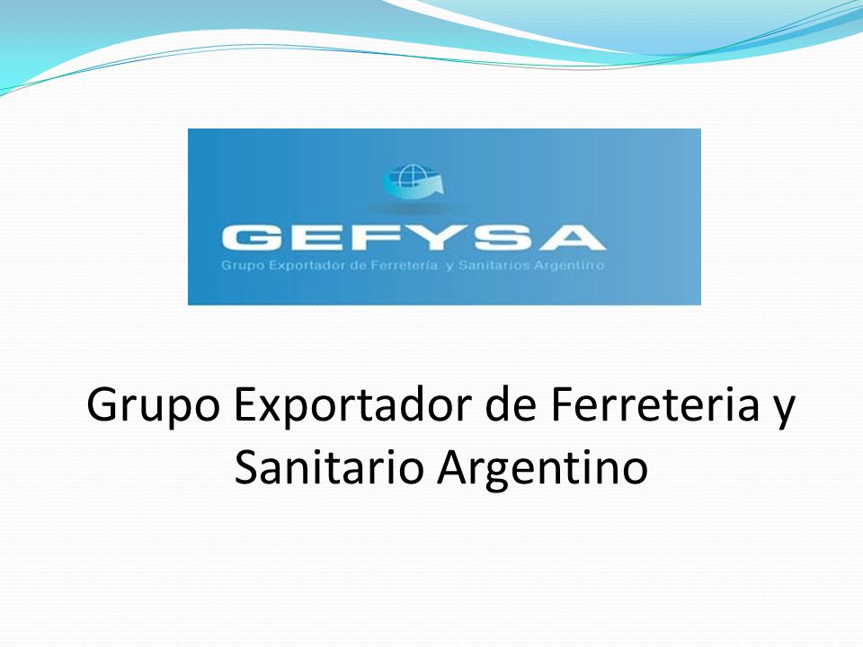 Grupo Exportador de Ferreteria y Sanitario Argentino