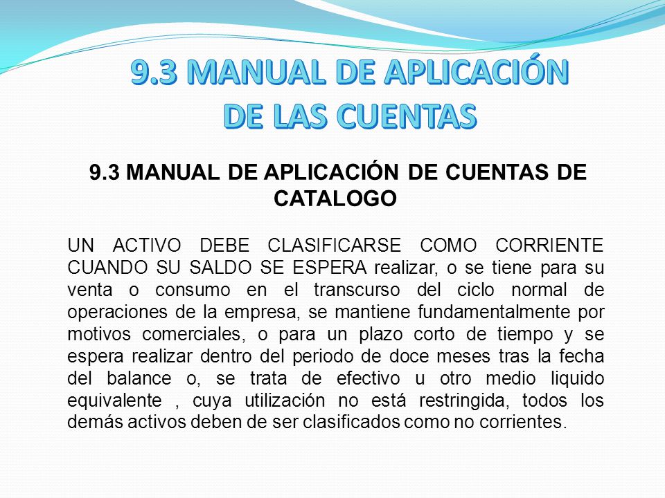 9.3 MANUAL DE APLICACIÓN DE CUENTAS DE CATALOGO