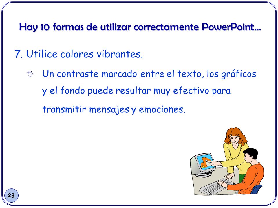Hay 10 formas de utilizar correctamente PowerPoint…