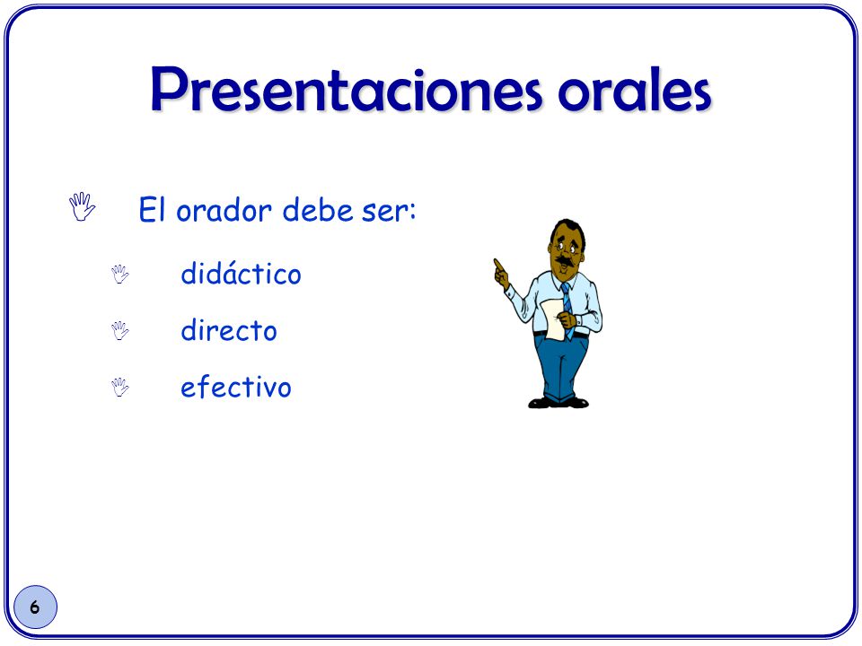 Presentaciones orales