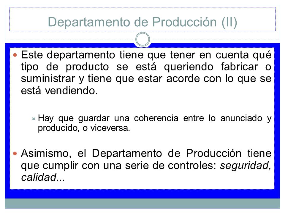 Departamento de Producción (II)