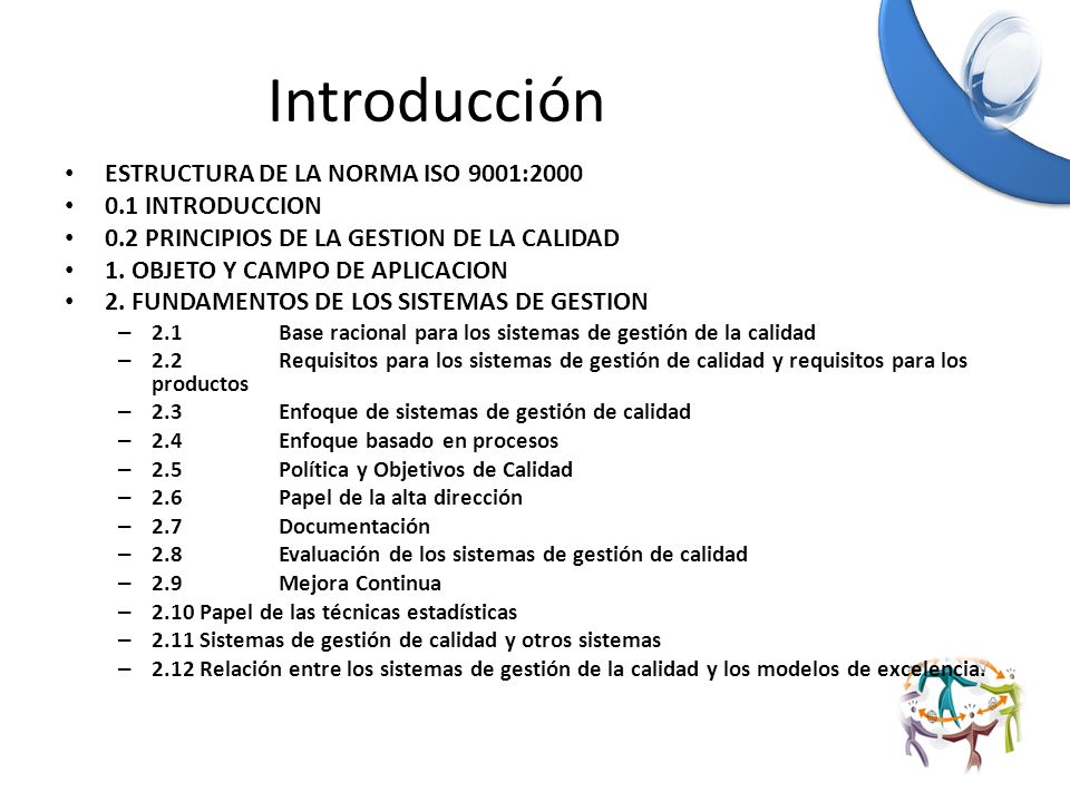 Introducción ESTRUCTURA DE LA NORMA ISO 9001: INTRODUCCION