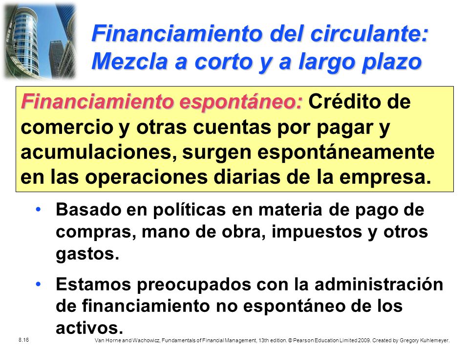 Financiamiento del circulante: Mezcla a corto y a largo plazo
