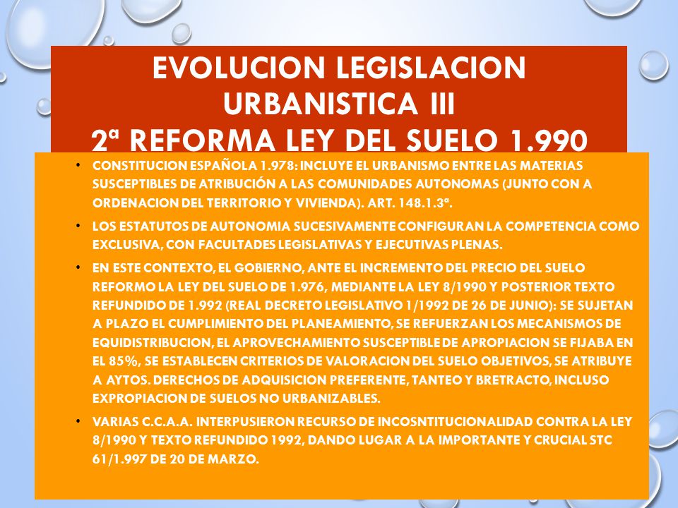 EVOLUCION LEGISLACION URBANISTICA iII 2ª REFORMA LEY DEL SUELO 1.990