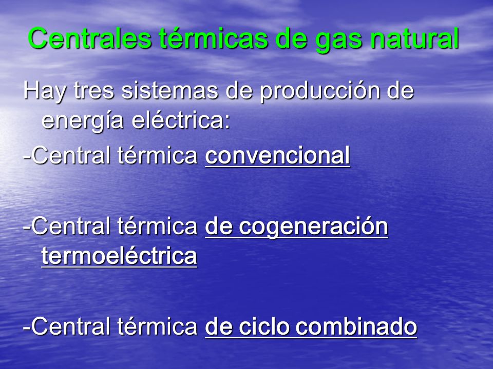 Centrales térmicas de gas natural