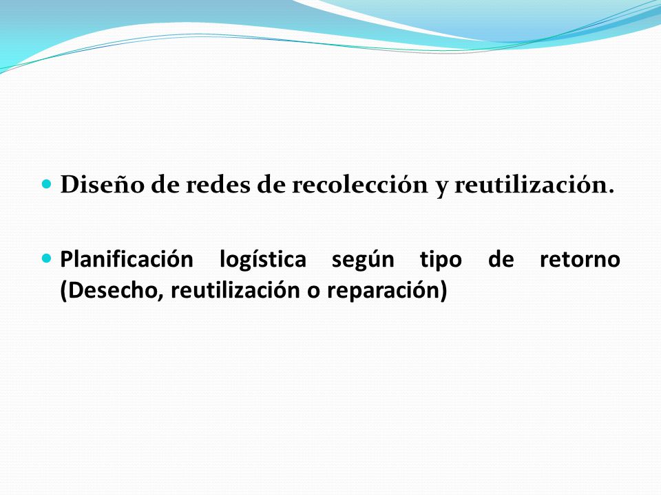 Diseño de redes de recolección y reutilización.