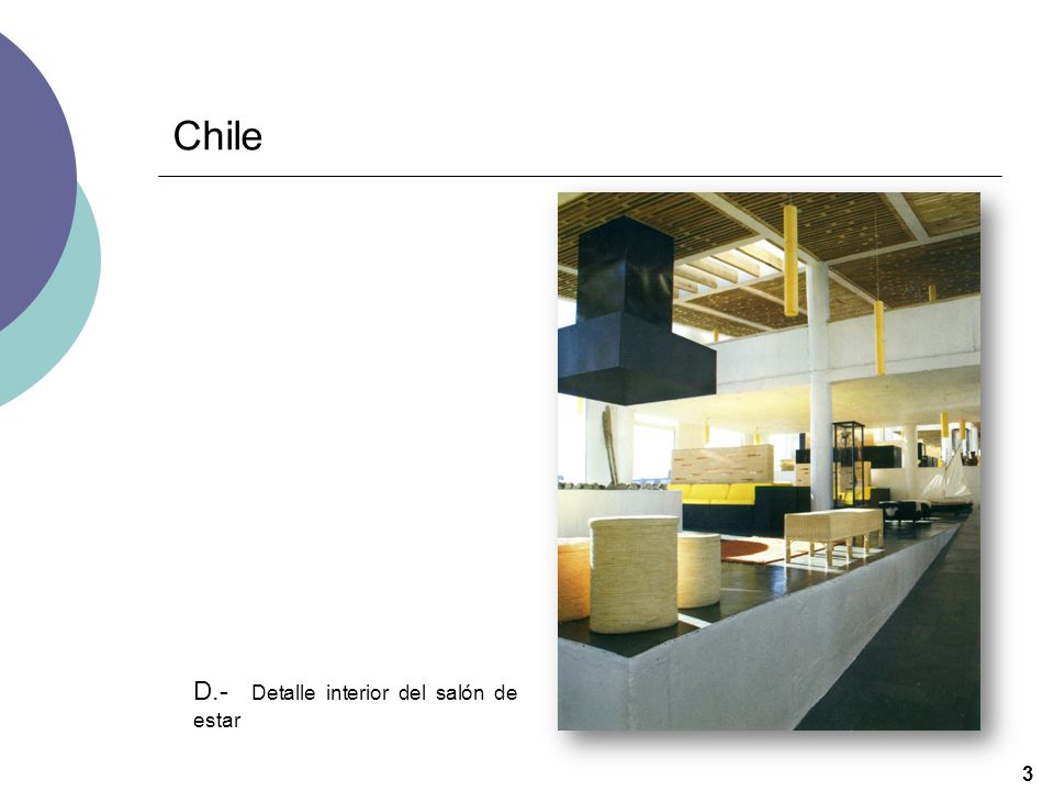 Chile D.- Detalle interior del salón de estar 3