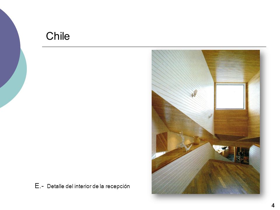 Chile E.- Detalle del interior de la recepción 4