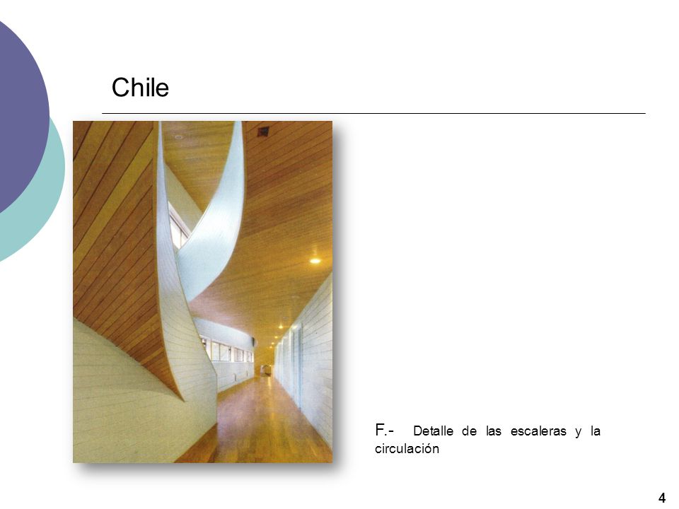 Chile F.- Detalle de las escaleras y la circulación 4