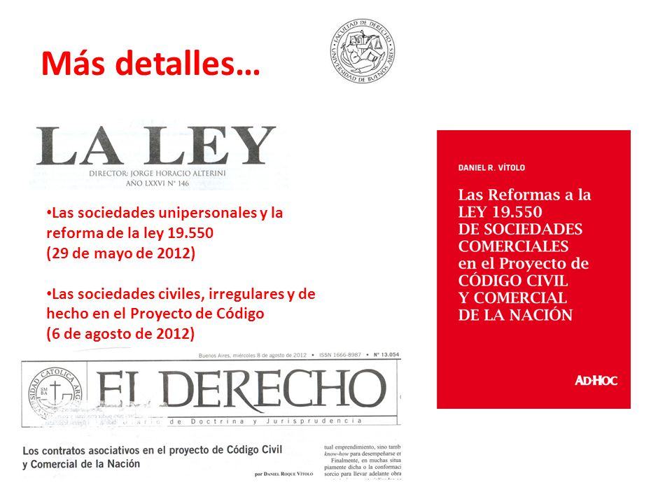 Más detalles… Las sociedades unipersonales y la reforma de la ley (29 de mayo de 2012)