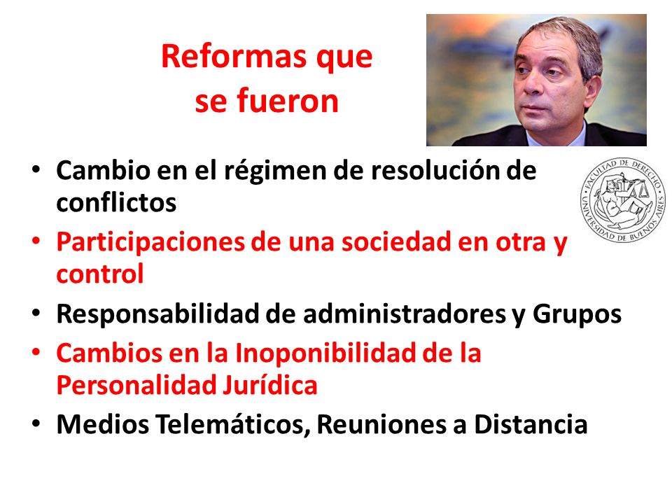 Reformas que se fueron Cambio en el régimen de resolución de conflictos. Participaciones de una sociedad en otra y control.