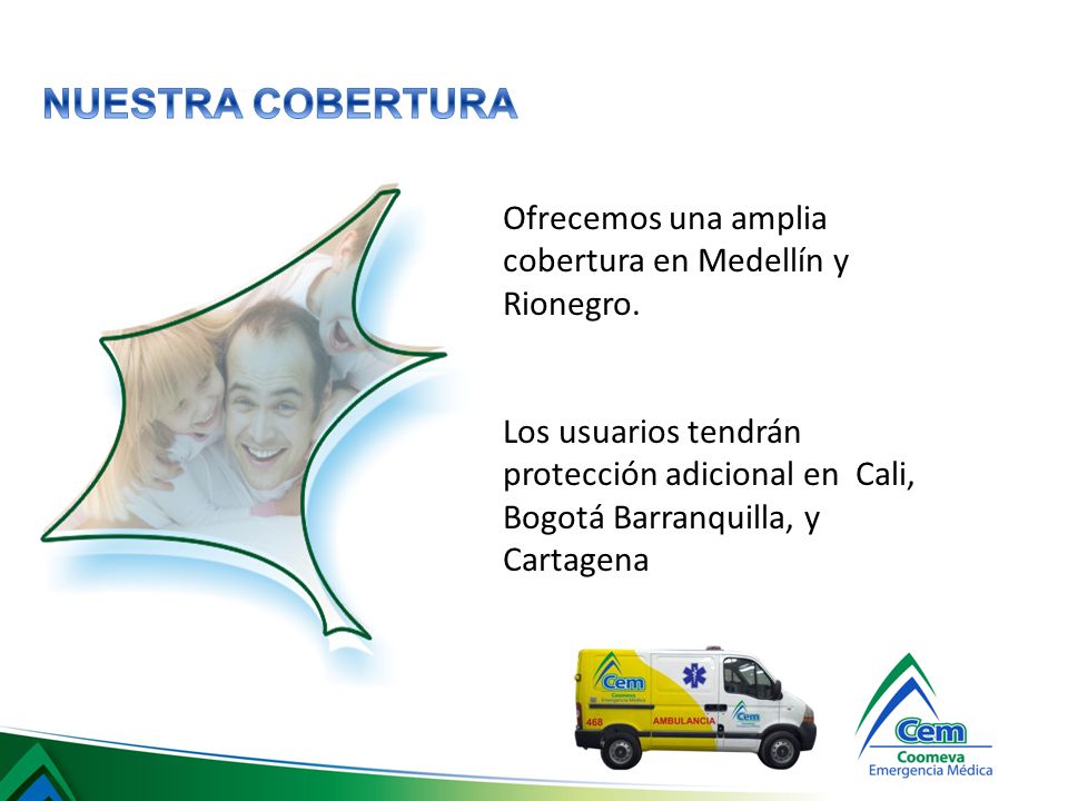 NUESTRA COBERTURA Ofrecemos una amplia cobertura en Medellín y Rionegro.