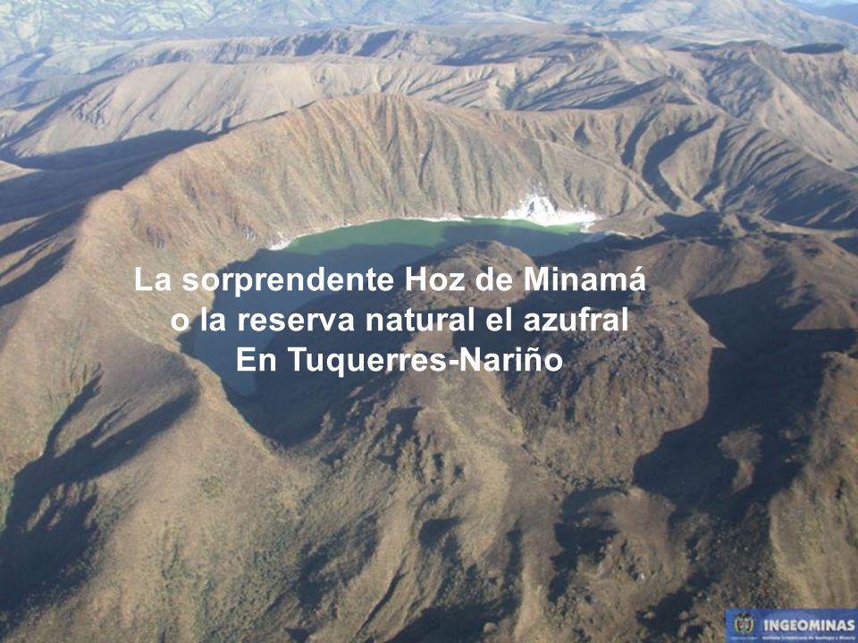 La sorprendente Hoz de Minamá o la reserva natural el azufral