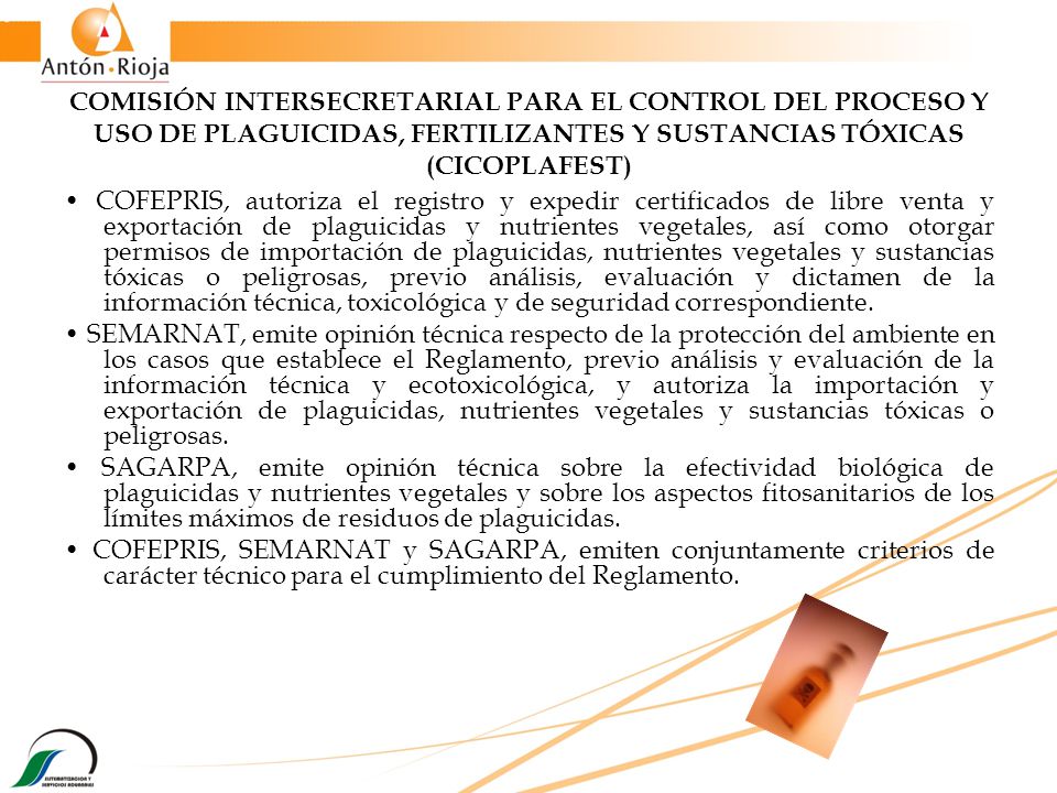 COMISIÓN INTERSECRETARIAL PARA EL CONTROL DEL PROCESO Y USO DE PLAGUICIDAS, FERTILIZANTES Y SUSTANCIAS TÓXICAS (CICOPLAFEST)