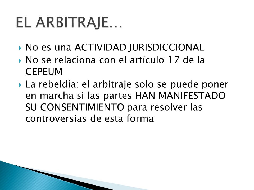 EL ARBITRAJE… No es una ACTIVIDAD JURISDICCIONAL