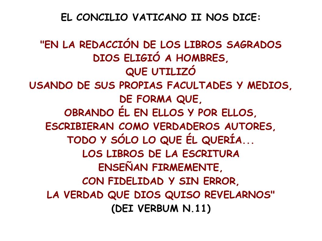 EL CONCILIO VATICANO II NOS DICE: