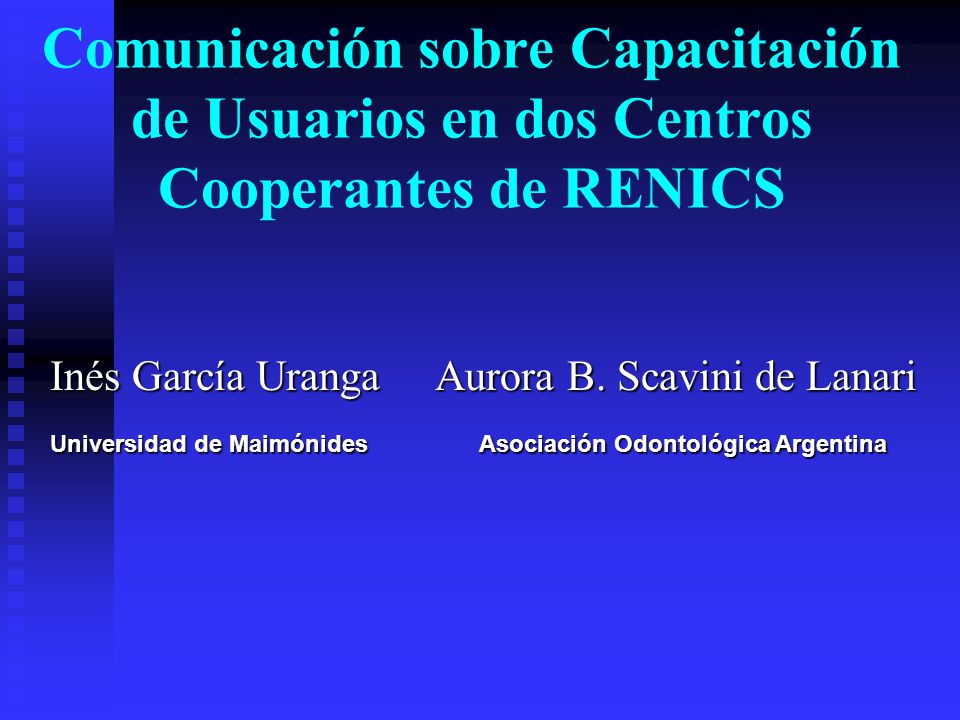 Comunicación sobre Capacitación de Usuarios en dos Centros Cooperantes de RENICS